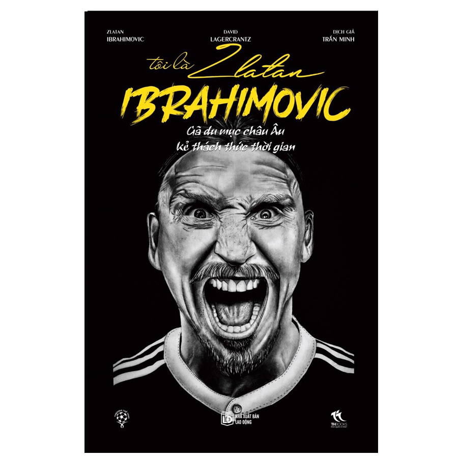 Tôi là Zlatan Ibrahimovic - Bản cứng