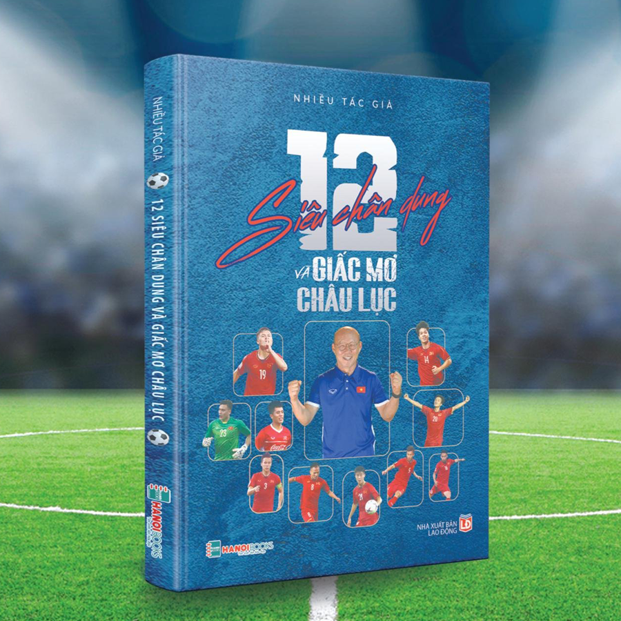 12 Siêu chân dung và giấc mơ vô địch